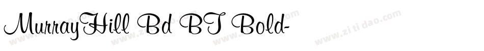 MurrayHill Bd BT Bold字体转换